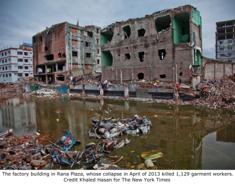 Bangladesh factory which collapsed in April, 2013.